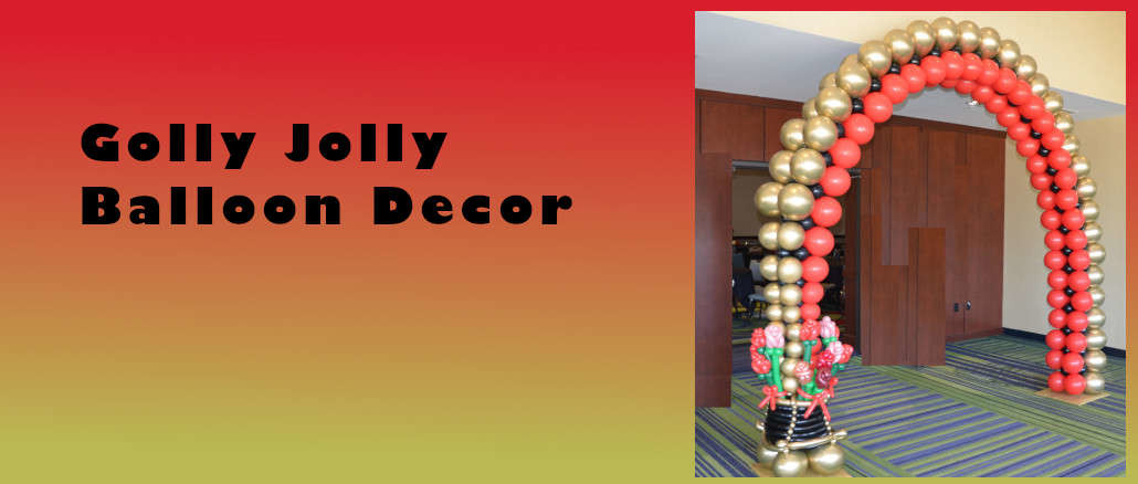 Golly Jolly Balloon Decor Irving DFW Dallas Fort Worthy